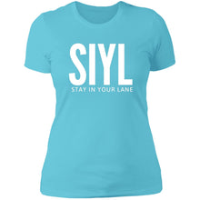 Load image into Gallery viewer, SIYL- Stay In Your Lane Ladies T-Shirt