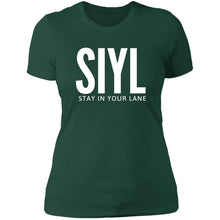 Load image into Gallery viewer, SIYL- Stay In Your Lane Ladies T-Shirt