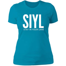 Load image into Gallery viewer, SIYL- Stay In Your Lane Ladies T-Shirt