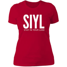 Load image into Gallery viewer, SIYL- Stay In Your Lane Ladies T-Shirt