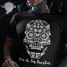 Load image into Gallery viewer, Dia de los Fuertes (day of the strong)