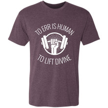 Load image into Gallery viewer, To Err is Human...To Lift Divine