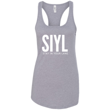 Load image into Gallery viewer, SIYL- Stay In Your Lane Ladies Ideal Racerback Tank (logo back)