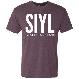 SIYL: Stay In Your Lane Men's Tri-blend T-Shirt