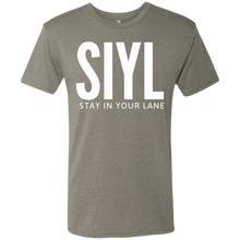 Load image into Gallery viewer, SIYL: Stay In Your Lane Men&#39;s Tri-blend T-Shirt