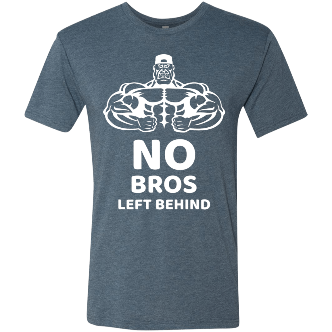 No Bros Left Behind Premium Tri- Blend Men's T-Shirt
